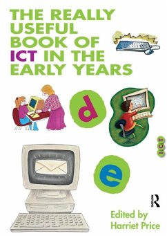 The Really Useful Book of ICT in the Early Years (eBook, ePUB)