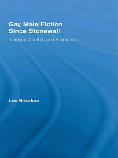 Gay Male Fiction Since Stonewall (eBook, ePUB) - Brookes, Les