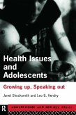 Health Issues and Adolescents (eBook, PDF)