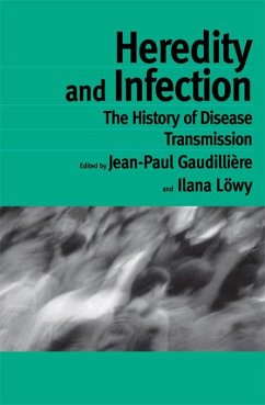 Heredity and Infection (eBook, ePUB)