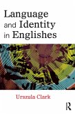 Language and Identity in Englishes (eBook, ePUB)