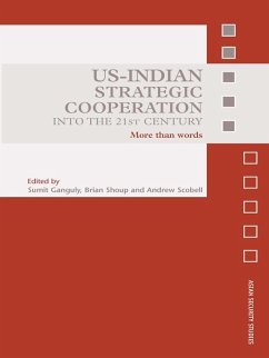 US-Indian Strategic Cooperation into the 21st Century (eBook, ePUB)