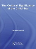 The Cultural Significance of the Child Star (eBook, ePUB)