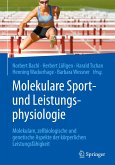 Molekulare Sport- und Leistungsphysiologie