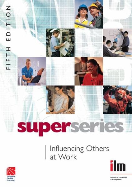 Influencing Others at Work (eBook, PDF)