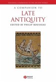 A Companion to Late Antiquity (eBook, ePUB)