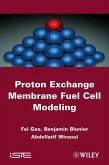 Proton Exchange Membrane Fuel Cells Modeling (eBook, PDF)