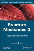 Fracture Mechanics 2 (eBook, ePUB)
