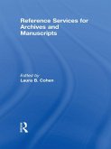 Reference Services for Archives and Manuscripts (eBook, PDF)
