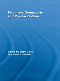 Feminism, Domesticity and Popular Culture (eBook, ePUB)