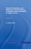 Travels, Researches and Missionary Labours During an Eighteen Years' Residence in Eastern Africa (eBook, ePUB)