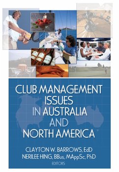 Club Management Issues in Australia and North America (eBook, PDF) - Barrows, Clayton W.; Hing, Nerilee