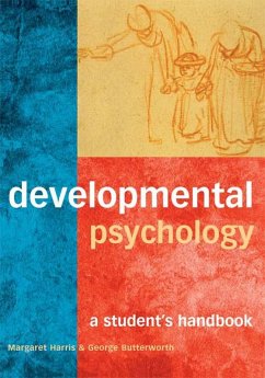 Developmental Psychology (eBook, PDF) - Harris, Margaret; Butterworth, George