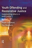 Youth Offending and Restorative Justice (eBook, ePUB)