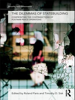 The Dilemmas of Statebuilding (eBook, ePUB)