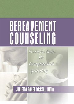 Bereavement Counseling (eBook, ePUB) - Koenig, Harold G; Mccall, Junietta B