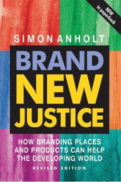Brand New Justice (eBook, PDF) - Anholt, Simon