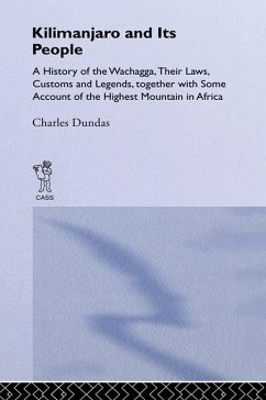Kilimanjaro and Its People (eBook, PDF) - Dundas, Charles