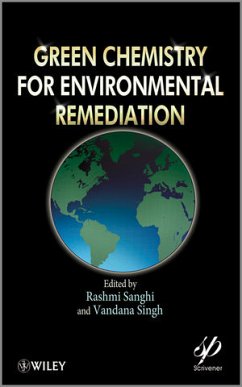 Green Chemistry for Environmental Remediation (eBook, PDF)