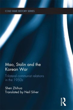 Mao, Stalin and the Korean War (eBook, PDF) - Zhihua, Shen