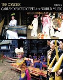 The Concise Garland Encyclopedia of World Music, Volume 2 (eBook, PDF)