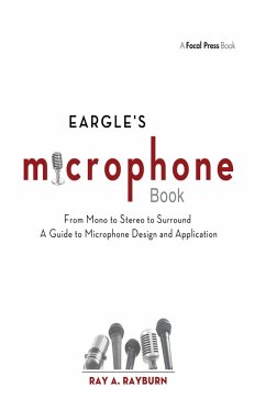 Eargle's The Microphone Book (eBook, ePUB) - Rayburn, Ray