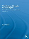 The Postwar Struggle for Civil Rights (eBook, ePUB)