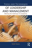 Tools and Techniques of Leadership and Management (eBook, ePUB) Tools and Techniques of Leadership and Management (eBook, ePUB)