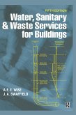 Water, Sanitary and Waste Services for Buildings (eBook, PDF) Water, Sanitary and Waste Services for Buildings (eBook, PDF)