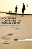 Volunteer Tourism in the Global South (eBook, ePUB)