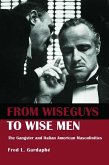From Wiseguys to Wise Men (eBook, ePUB)