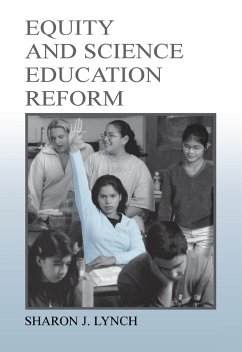 Equity and Science Education Reform (eBook, ePUB) - Lynch, Sharon J.
