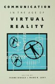 Communication in the Age of Virtual Reality (eBook, PDF)