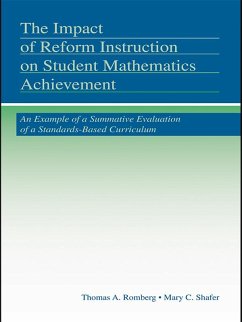 The Impact of Reform Instruction on Student Mathematics Achievement (eBook, ePUB) - Romberg, Thomas A.; Shafer, Mary C.