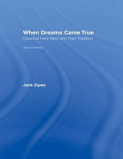 When Dreams Came True (eBook, PDF) - Zipes, Jack