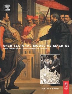 Architectural Model as Machine (eBook, ePUB) - Smith, Albert