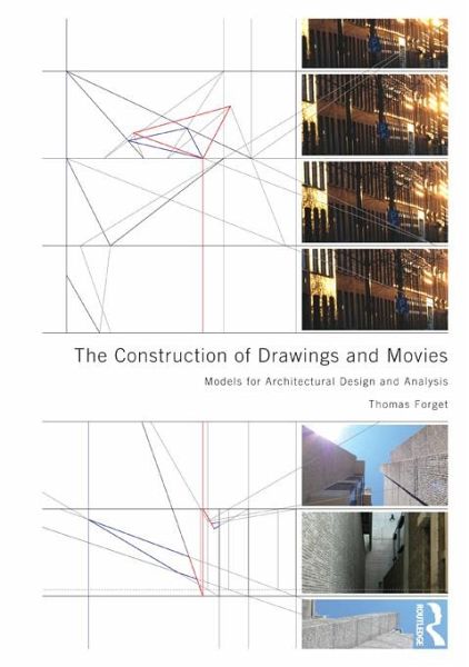 The Construction of Drawings and Movies (eBook, ePUB)