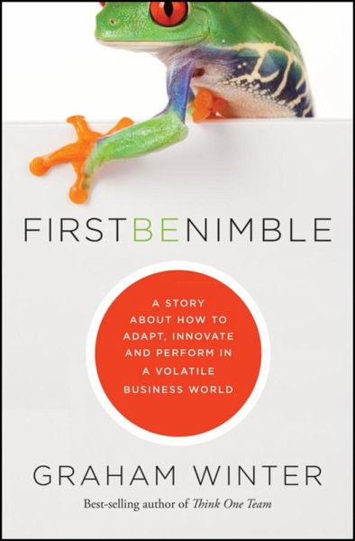 First Be Nimble (eBook, ePUB) First Be Nimble (eBook, ePUB)