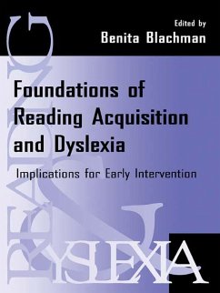 Foundations of Reading Acquisition and Dyslexia (eBook, ePUB)