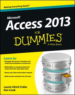Access 2013 For Dummies (eBook, PDF) - Ulrich, Laurie A.; Cook, Ken
