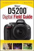 Nikon D5200 Digital Field Guide (eBook, PDF)