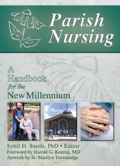 Parish Nursing (eBook, PDF) - Koenig, Harold G; Smith, Sybil