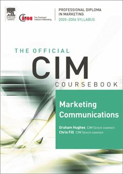 CIM Coursebook 05/06 Marketing Communications (eBook, ePUB) - Fill, Chris