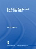 The British Empire and Tibet 1900-1922 (eBook, ePUB)