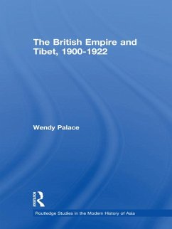 Cover The British Empire and Tibet 1900-1922 (eBook, ePUB)