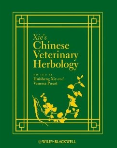 Xie's Chinese Veterinary Herbology (eBook, ePUB)