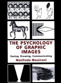 The Psychology of Graphic Images (eBook, ePUB) The Psychology of Graphic Images (eBook, ePUB)