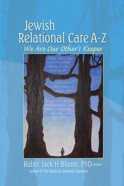 Jewish Relational Care A-Z (eBook, PDF) - Bloom, Jack H