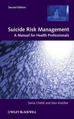 Suicide Risk Management (eBook, ePUB) - Chehil, Sonia; Kutcher, Stanley P.