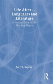 Life After...Languages and Literature (eBook, ePUB)